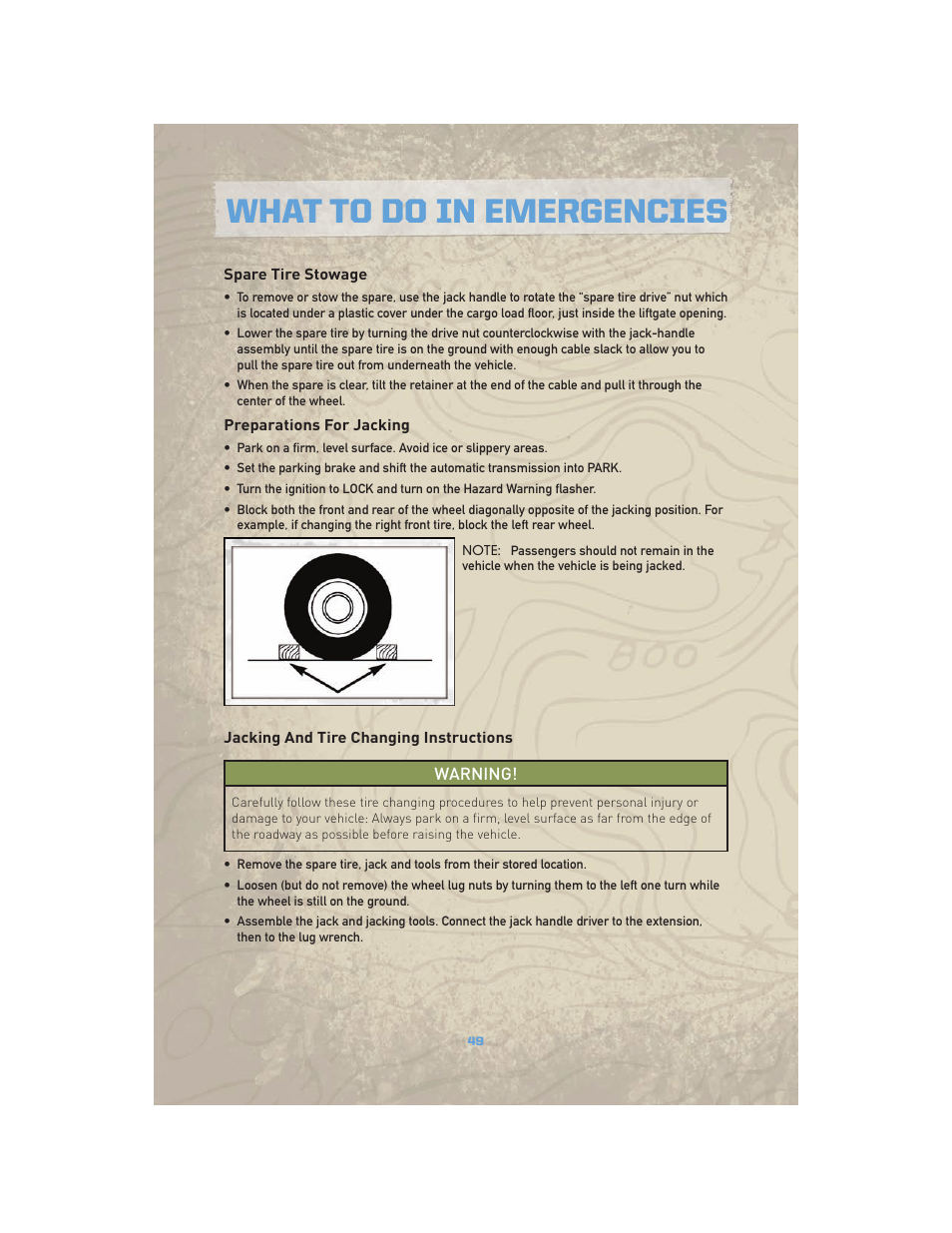 Spare tire stowage, Preparations for jacking, Jacking and tire changing instructions | What to do in emergencies | Jeep COMMANDER 2010 User Manual | Page 51 / 78