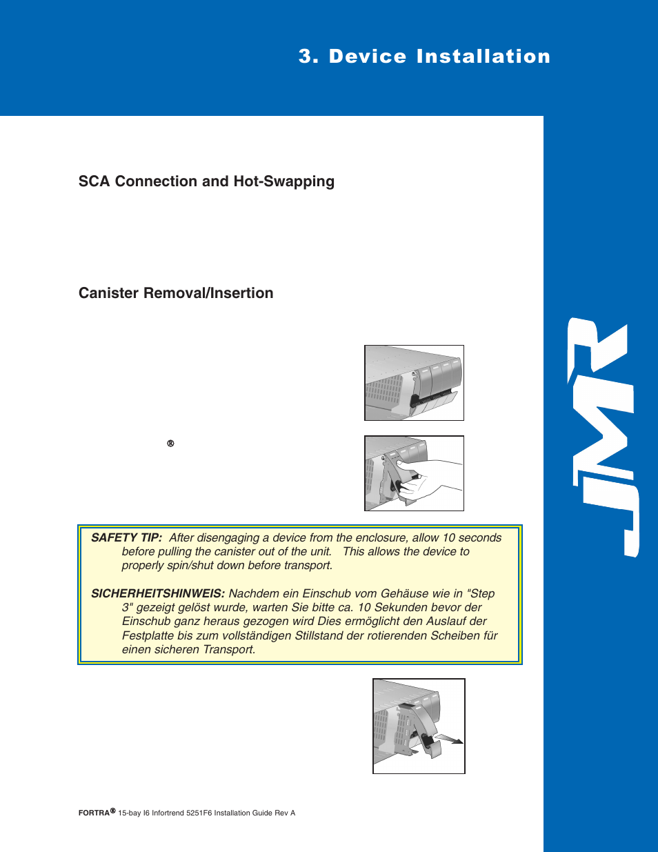 Device installation, Sca connection and hot-swapp, Canister removal/insertion | Sca connection and hot-swapping | JMR electronic Fortra 5251F6 User Manual | Page 11 / 30