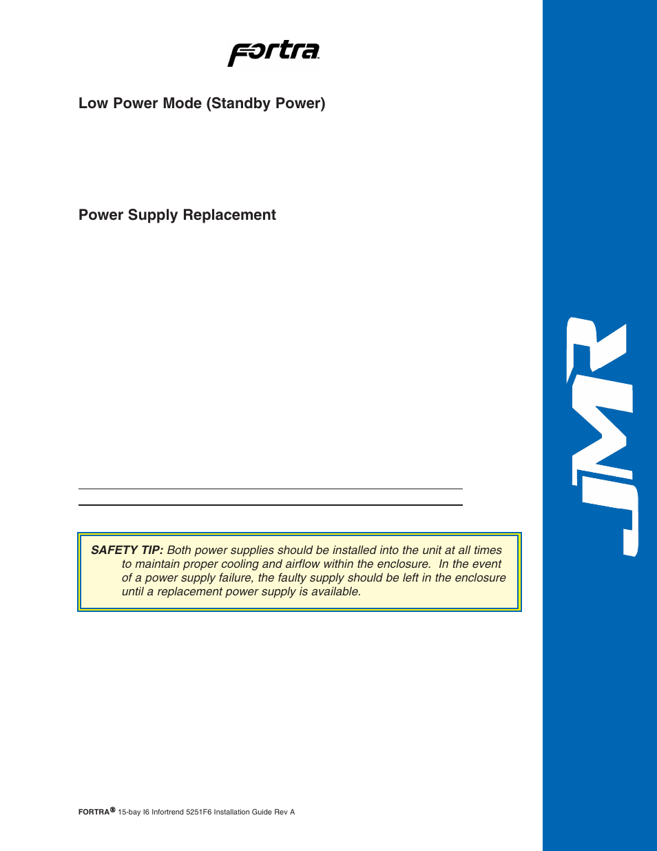 Low power mode (standby power), Power supply replacement | JMR electronic Fortra 5251F6 User Manual | Page 22 / 30