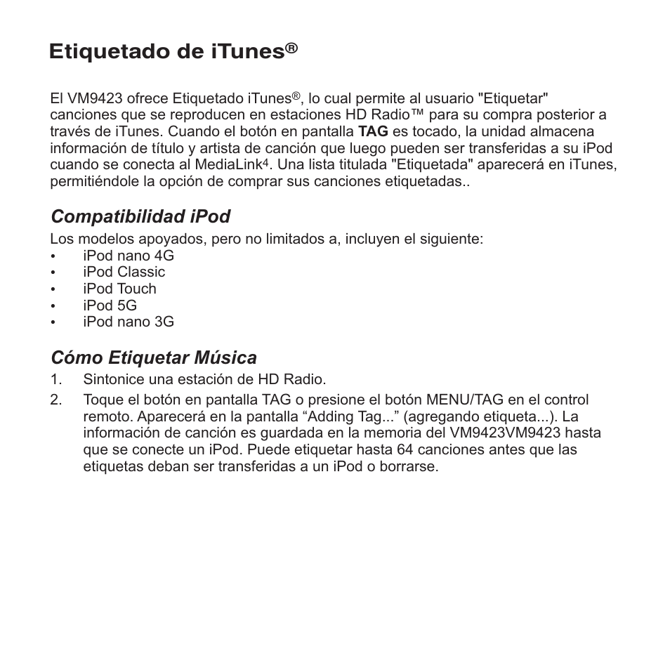 Etiquetado de itunes, Compatibilidad ipod, Cómo etiquetar música | Jensen VM9423 User Manual | Page 44 / 92