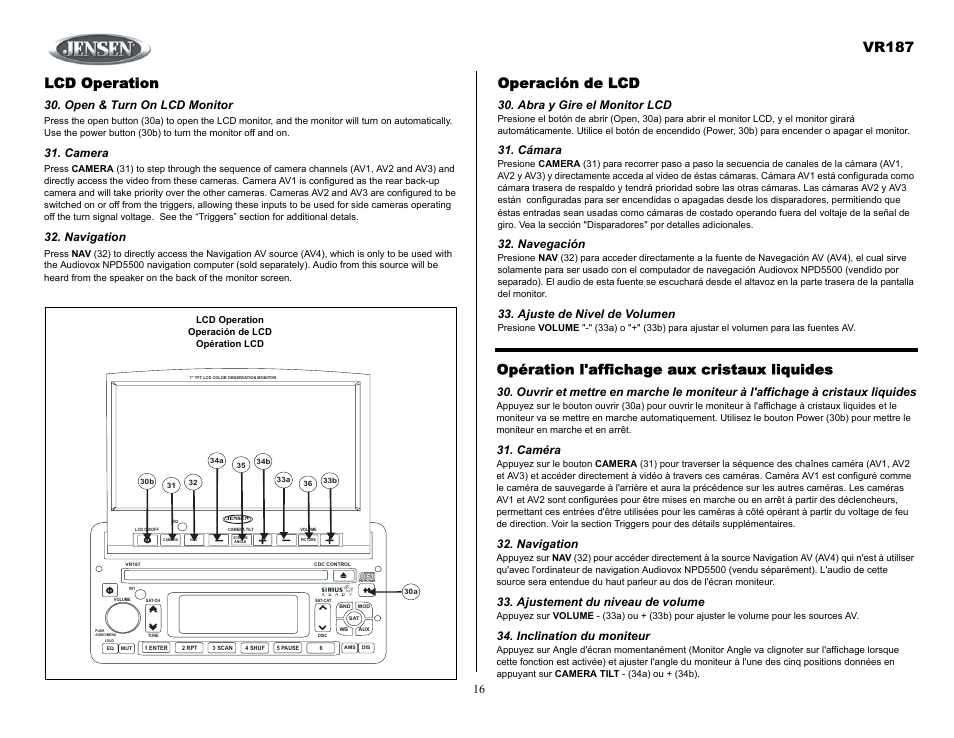 Lcd operation, Open & turn on lcd monitor, Camera | Navigation, Operación de lcd, Abra y gire el monitor lcd, Cámara, Navegación, Ajuste de nivel de volumen, Opération l'affichage aux cristaux liquides | Jensen SIRIUS VR187 User Manual | Page 16 / 23
