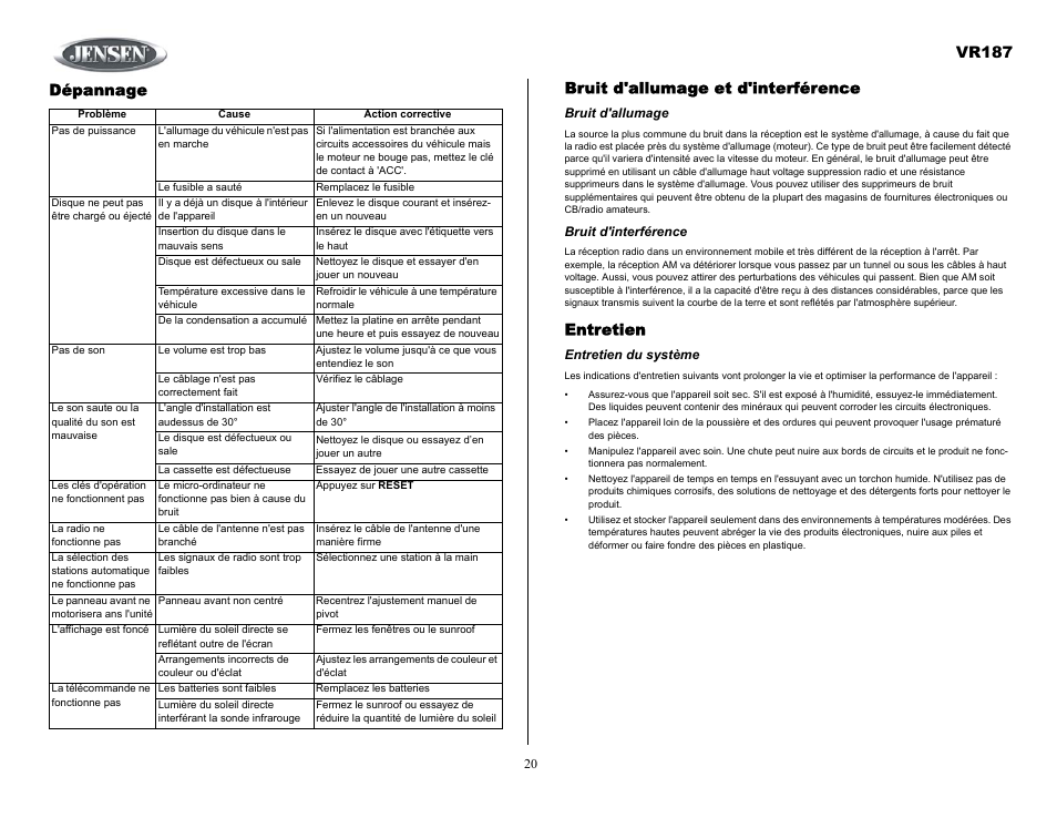 Dépannage, Bruit d'allumage, Bruit d'interférence | Entretien du système, Vr187, Bruit d'allumage et d'interférence, Entretien | Jensen SIRIUS VR187 User Manual | Page 20 / 23