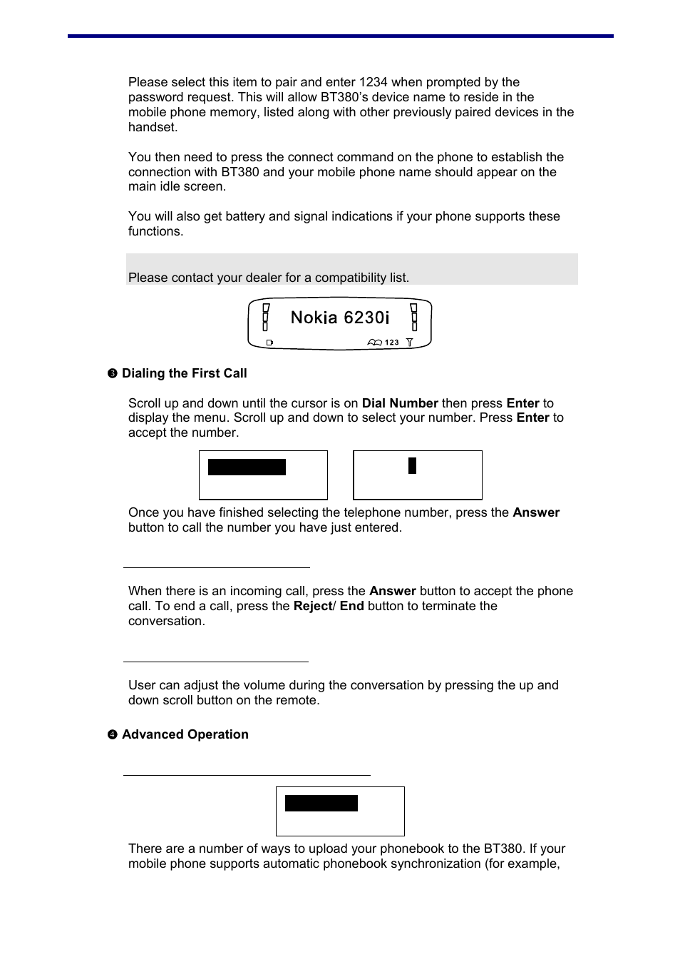 Dialing the first call, Receiving and ending a phone call, Adjusting the conversation volume | Advanced operation, Phonebook functions 1 – updating phonebook | Jensen BT380 User Manual | Page 16 / 28