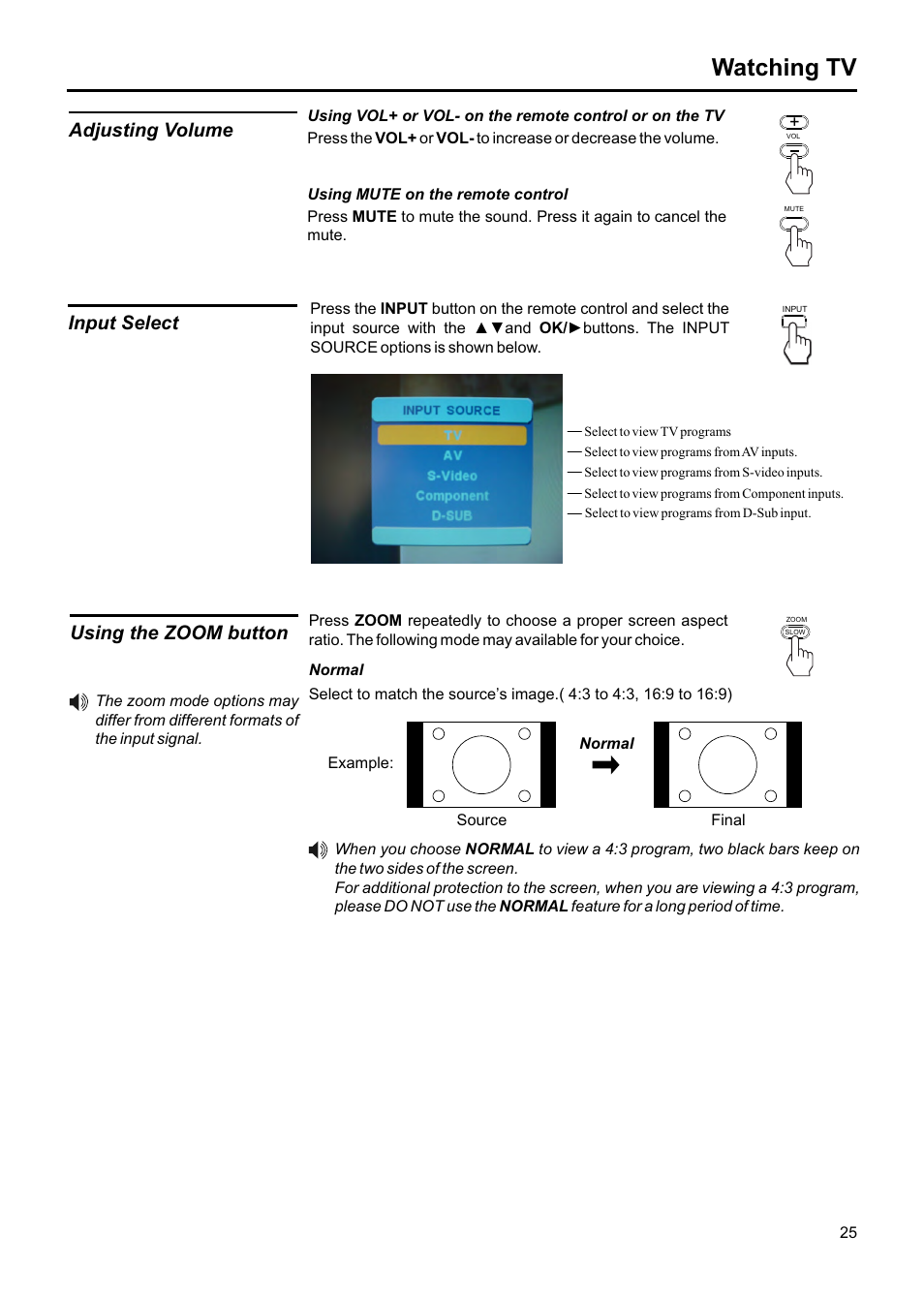 Watching tv, Adjusting volume using the zoom button, Input select | Jensen JE1907DC User Manual | Page 26 / 40