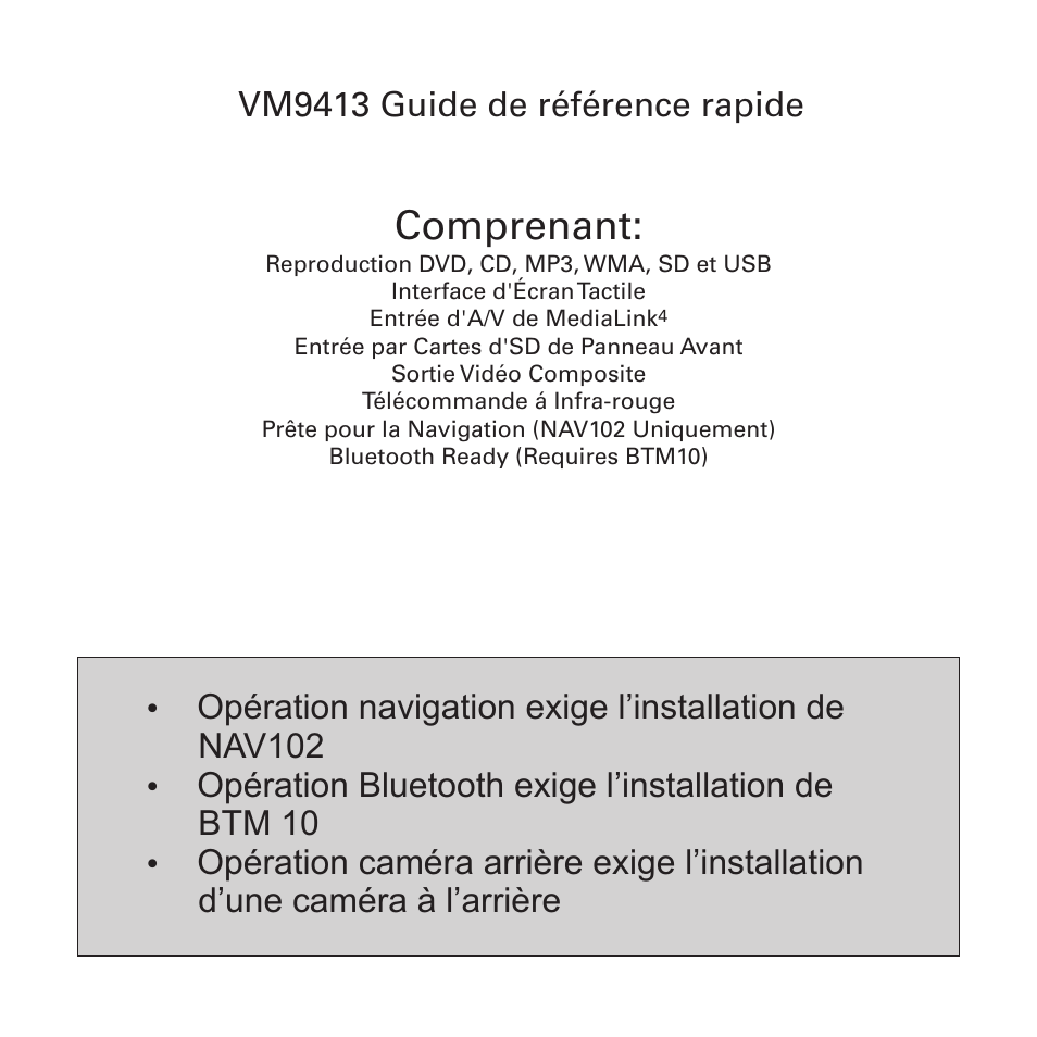 Comprenant, Opération bluetooth exige l’installation de btm 10, Vm9413 guide de référence rapide | Jensen VM9413 User Manual | Page 63 / 92