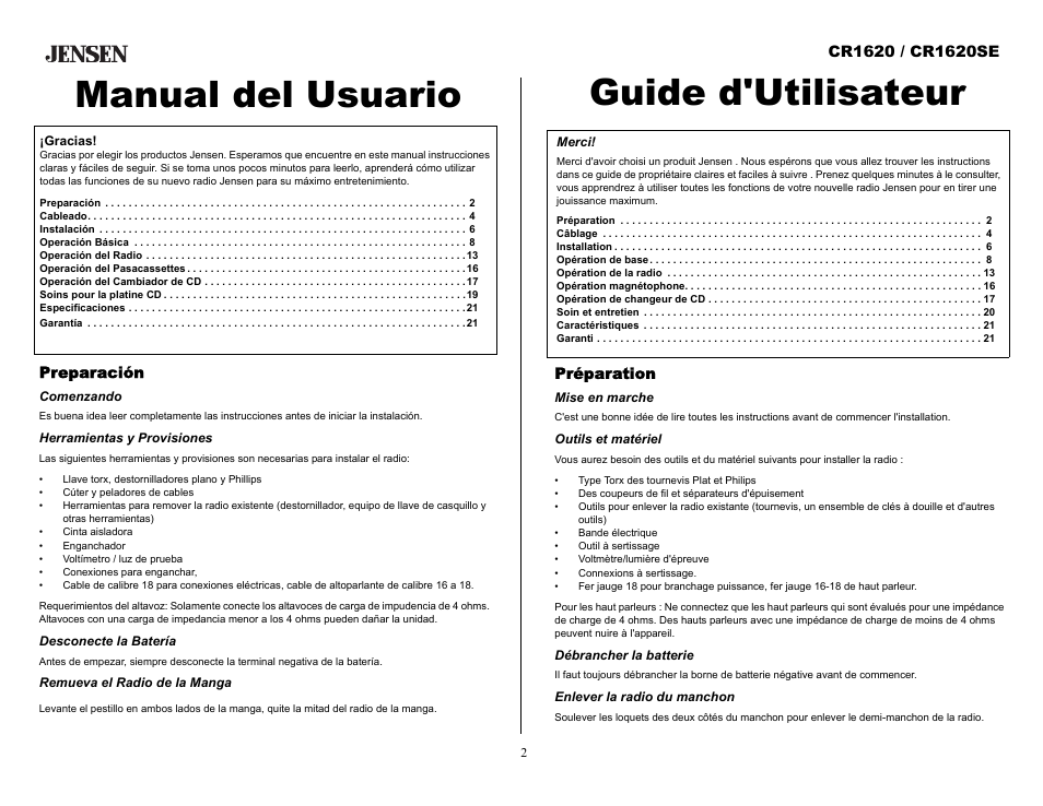 Preparación, Comenzando, Herramientas y provisiones | Desconecte la batería, Remueva el radio de la manga, Préparation, Mise en marche, Outils et matériel, Débrancher la batterie, Enlever la radio du manchon | Jensen CR1620SE User Manual | Page 2 / 21