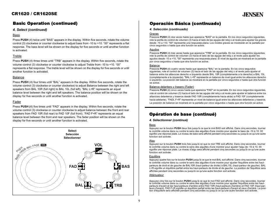 Basic operation (continued), Select (continued), Operación básica (continuado) | Selección (continuado), Opération de base (continué), Sélectionner (continué) | Jensen CR1620SE User Manual | Page 9 / 21