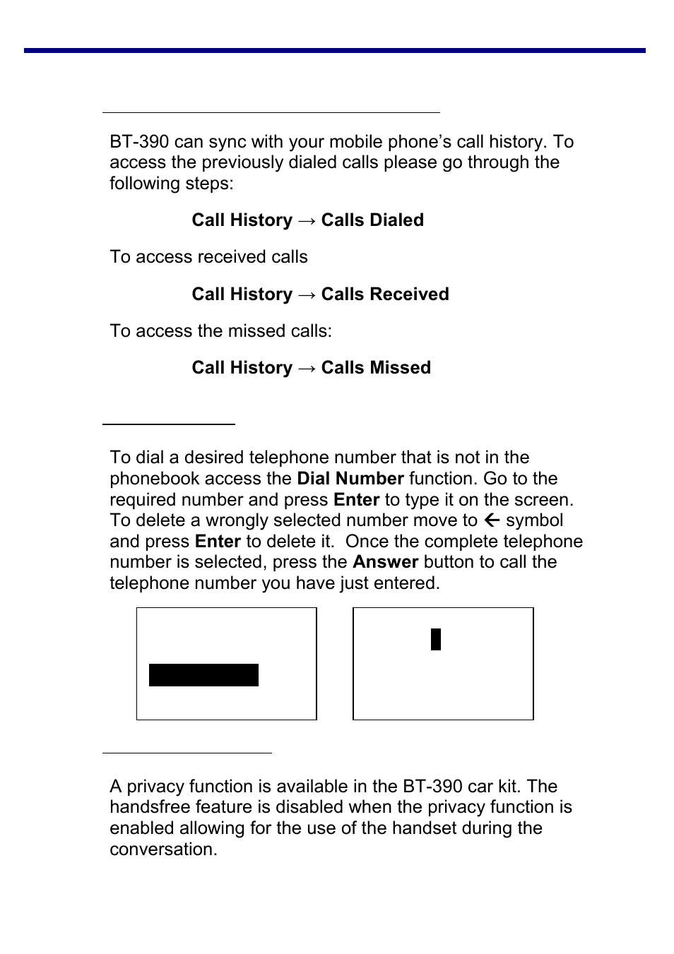 Accessing received, dialed, and missed calls, Dialing a number, Initiating private calls | Jensen BT-390 User Manual | Page 21 / 32