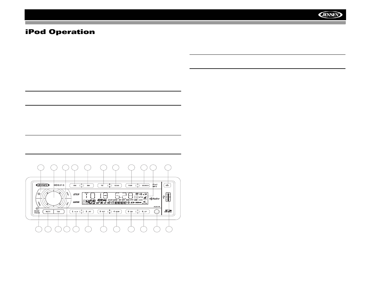 Ipod operation, Hd5313, Accessing ipod mode | Turning the ipod on/off, Display information, Play/pause, Track selection, Repeat (rpt) | Jensen HD5313IR User Manual | Page 17 / 62