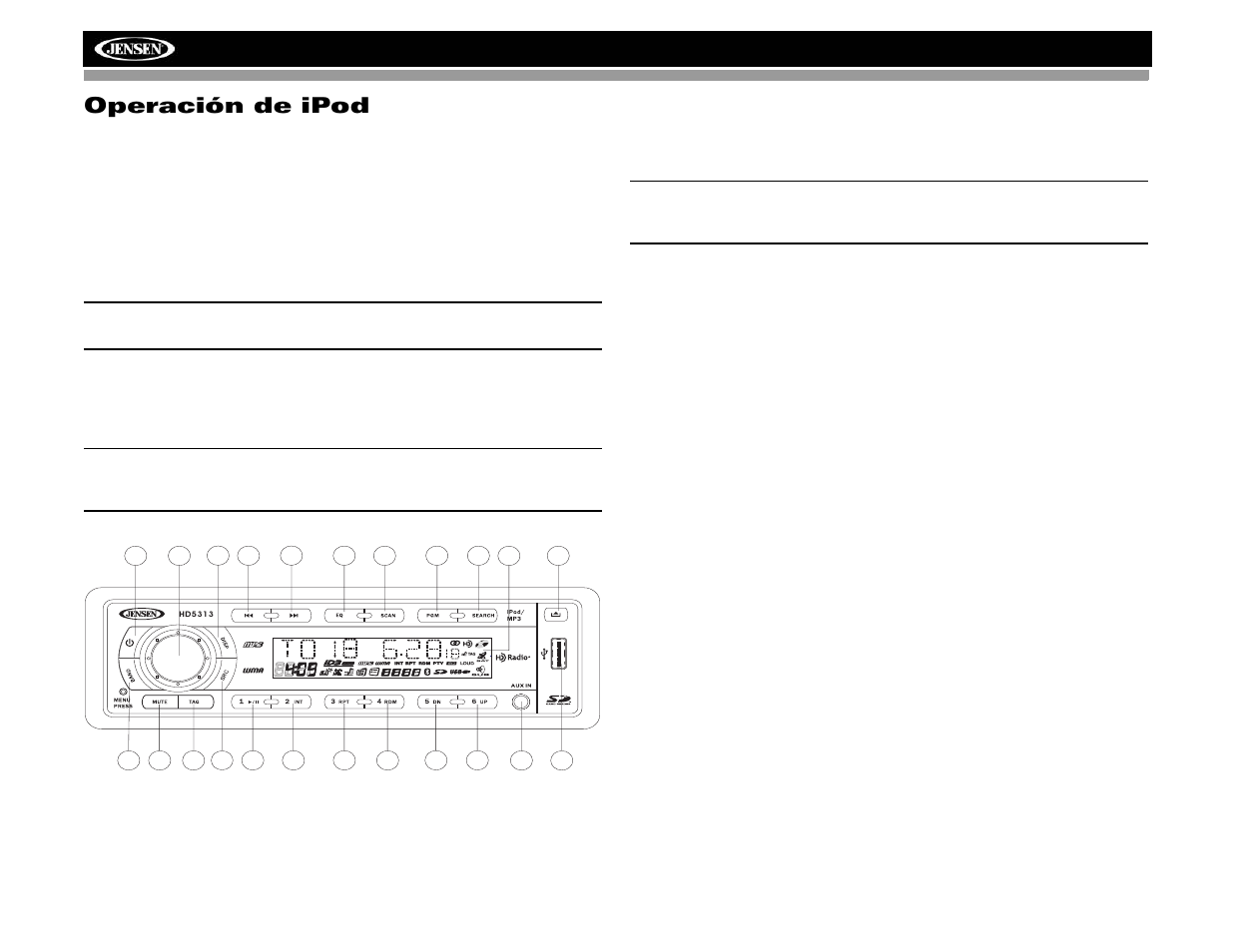 Operación de ipod, Hd5313, Cómo acceder el modo ipod | Cómo encender/apagar su ipod, Pantalla de información, Reproducir/pausar, Selección de pista, Repetir (rpt) | Jensen HD5313IR User Manual | Page 36 / 62