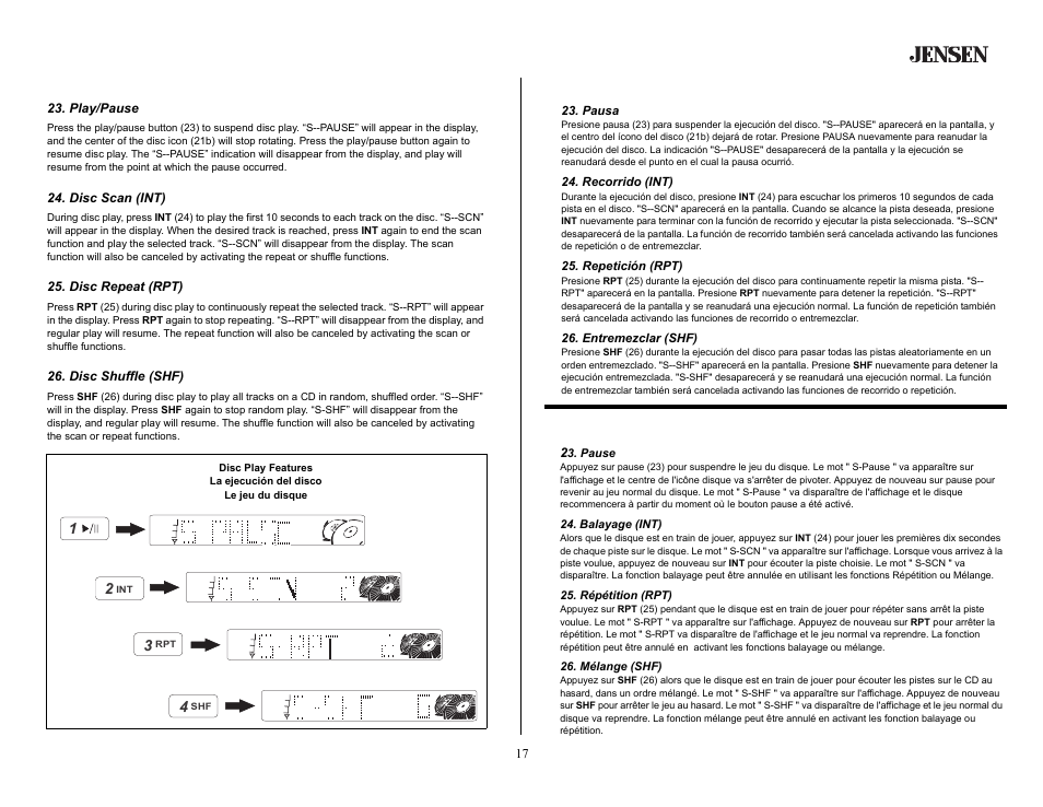 Cd player operation (continued), Play/pause, Disc scan (int) | Disc repeat (rpt), Disc shuffle (shf), Operación del equipo de cd (continuado), Pausa, Recorrido (int), Repetición (rpt), Entremezclar (shf) | Jensen MP5620SE User Manual | Page 17 / 26