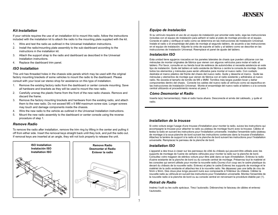 Installation (continued), Kit installation, Replace the dashboard trim panel | Iso installation, Remove radio, Equipo de instalación, Instalación iso, Cómo desmontar el radio, Installation (continué), Installation de la trousse | Jensen MP5620SE User Manual | Page 7 / 26