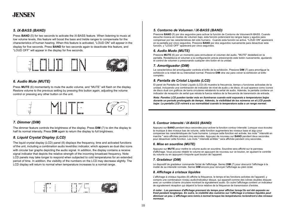 Basic operation (continued), Ix-bass (band), Audio mute (mute) | Dimmer (dim), Liquid crystal display (lcd), Operación básica (continuado), Contorno de volumen / ix-bass (band), Audio mudo (mute), Amortiguador (dim), Pantalla de cristal líquido (lcd) | Jensen CD2620SE User Manual | Page 10 / 23