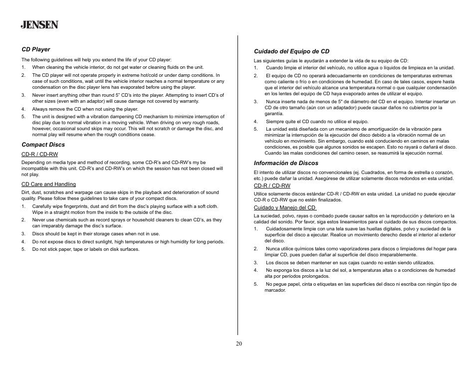 Care and maintenance, Cd player, Always remove the cd when not using the player | Compact discs, Cuidado y mantenimiento, Cuidado del equipo de cd, Siempre quite el cd cuando no utilice el equipo, Información de discos | Jensen CD2620SE User Manual | Page 20 / 23