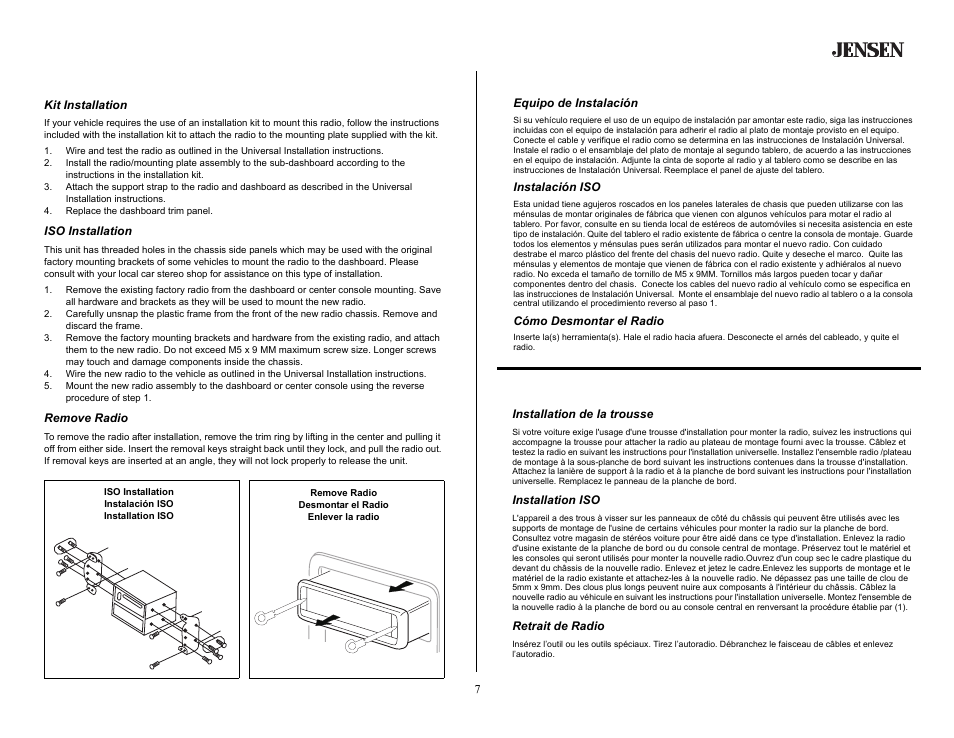 Installation (continued), Kit installation, Replace the dashboard trim panel | Iso installation, Remove radio, Equipo de instalación, Instalación iso, Cómo desmontar el radio, Installation (continué), Installation de la trousse | Jensen CD2620SE User Manual | Page 7 / 23