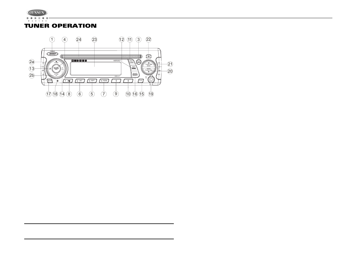 Msr3007, Tuner operation, Select a band | Manual tuning, Auto seek tuning, Preset stations, Automatically store / preset scan (as/ps) | Jensen MSR3007 User Manual | Page 8 / 38