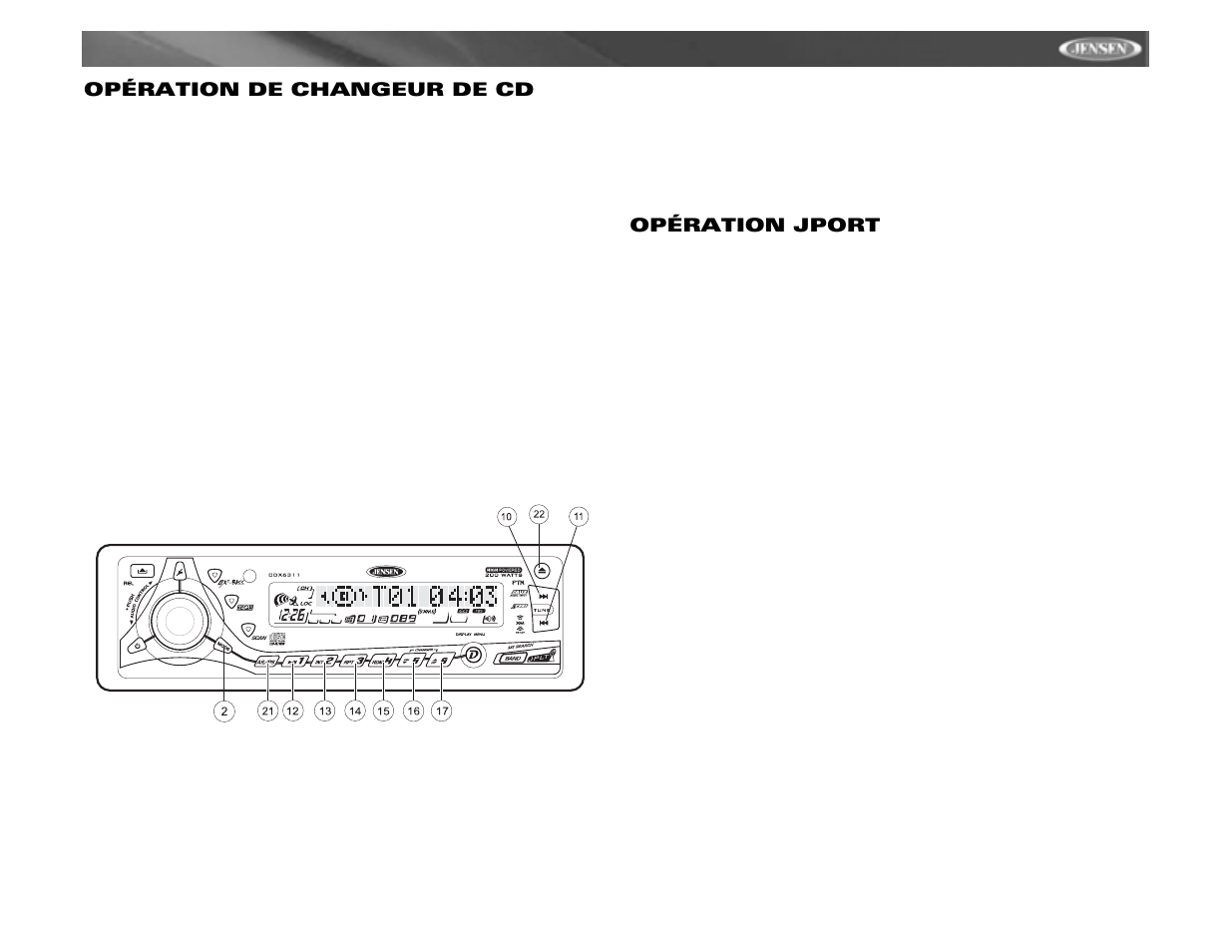 Cdx6311, Opération de changeur de cd, Opération jport | Jensen CDX6311 User Manual | Page 49 / 52