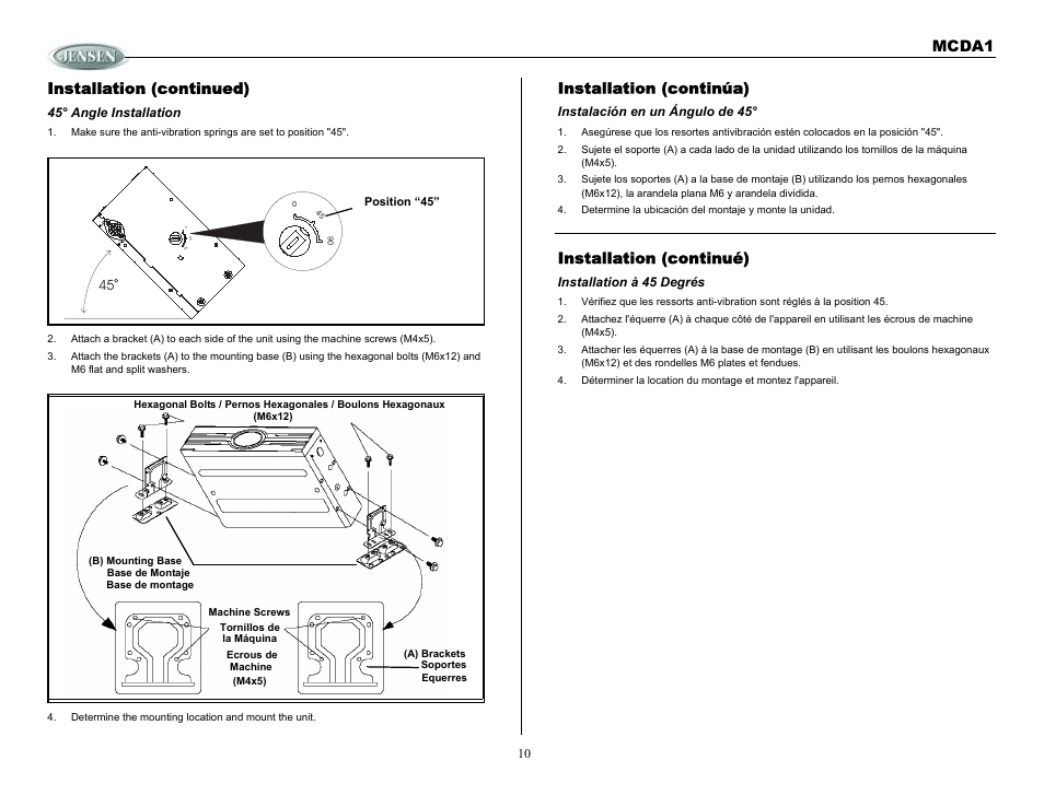 Installation (continued), 45˚ angle installation, Determine the mounting location and mount the unit | Installation (continúa), Instalación en un ángulo de 45, Installation (continué), Installation à 45 degrés, Mcda1 installation (continued) | Jensen MCDA1 User Manual | Page 10 / 28