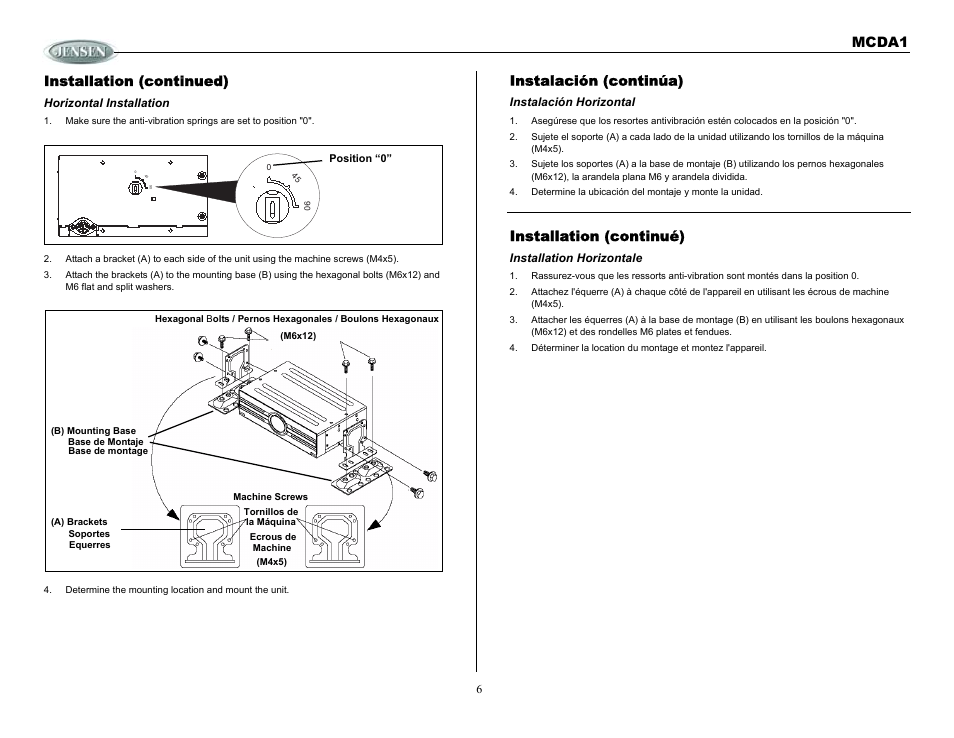 Installation (continued), Horizontal installation, Determine the mounting location and mount the unit | Instalación (continúa), Instalación horizontal, Installation (continué), Installation horizontale, Mcda1 installation (continued) | Jensen MCDA1 User Manual | Page 6 / 28