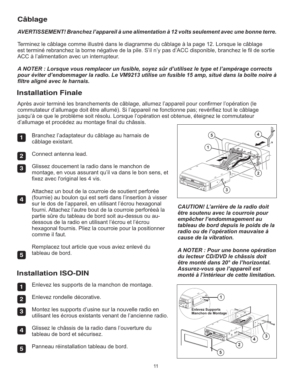 Installation iso-din câblage, Installation finale | Jensen VM9213 User Manual | Page 11 / 12