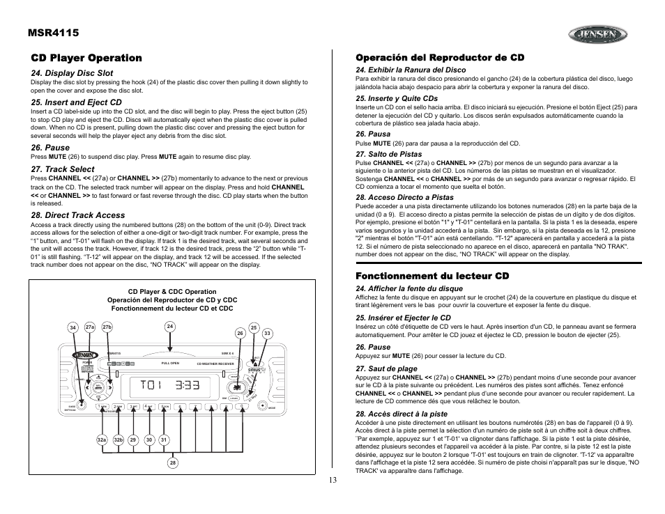 Cd player operation, Display disc slot, Insert and eject cd | Pause, Track select, Direct track access, Operación del reproductor de cd, Exhibir la ranura del disco, Inserte y quite cds, Pausa | Jensen SIRIUS MSR4115 User Manual | Page 13 / 18