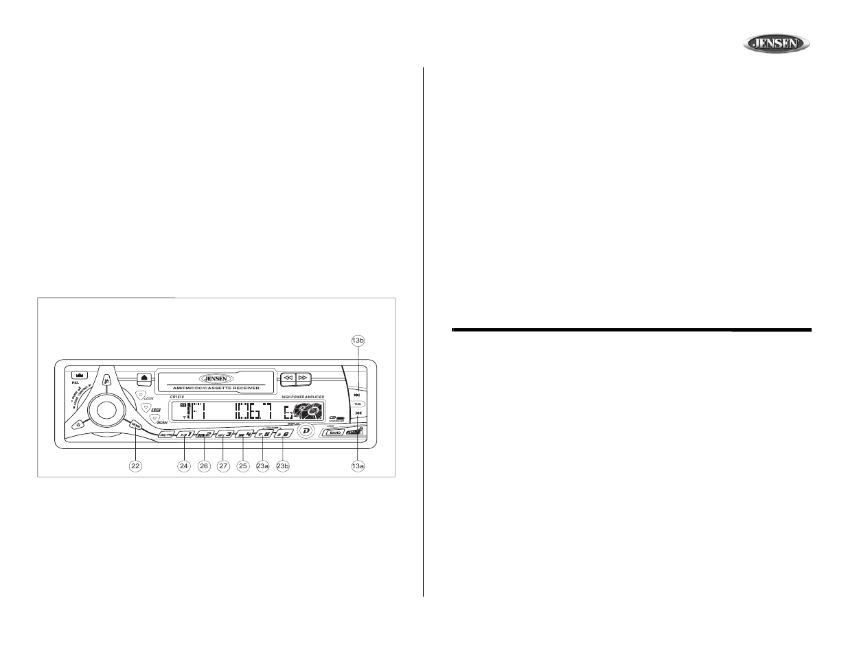 Cr1610, Cd changer operation, Operación del cambiador de cd | Opération de changeur de cd, Cd changer mode, Disc select (up/dn), Modo de cambiador de cd, Selección de disco (up/dn), Mode changeur de cd, Sélection du disque (up/dn) | Jensen CR1610 User Manual | Page 17 / 22