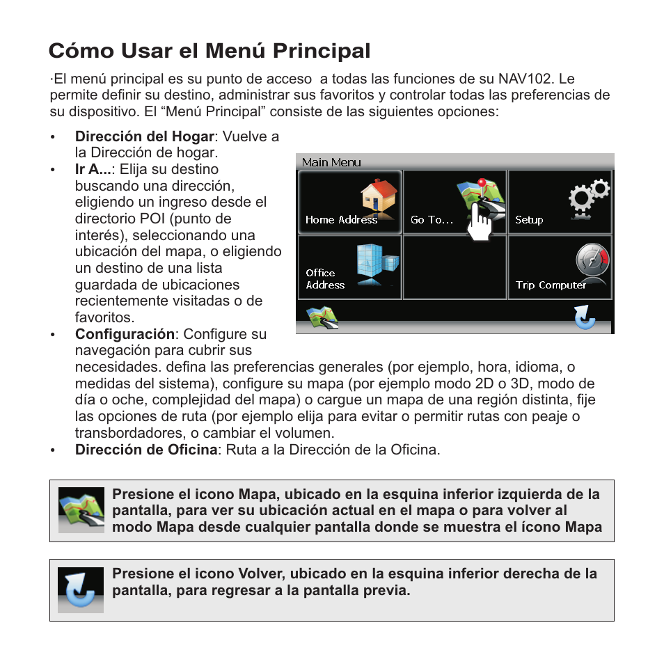 Cómo usar el menú principal | Jensen NAV102 User Manual | Page 28 / 54