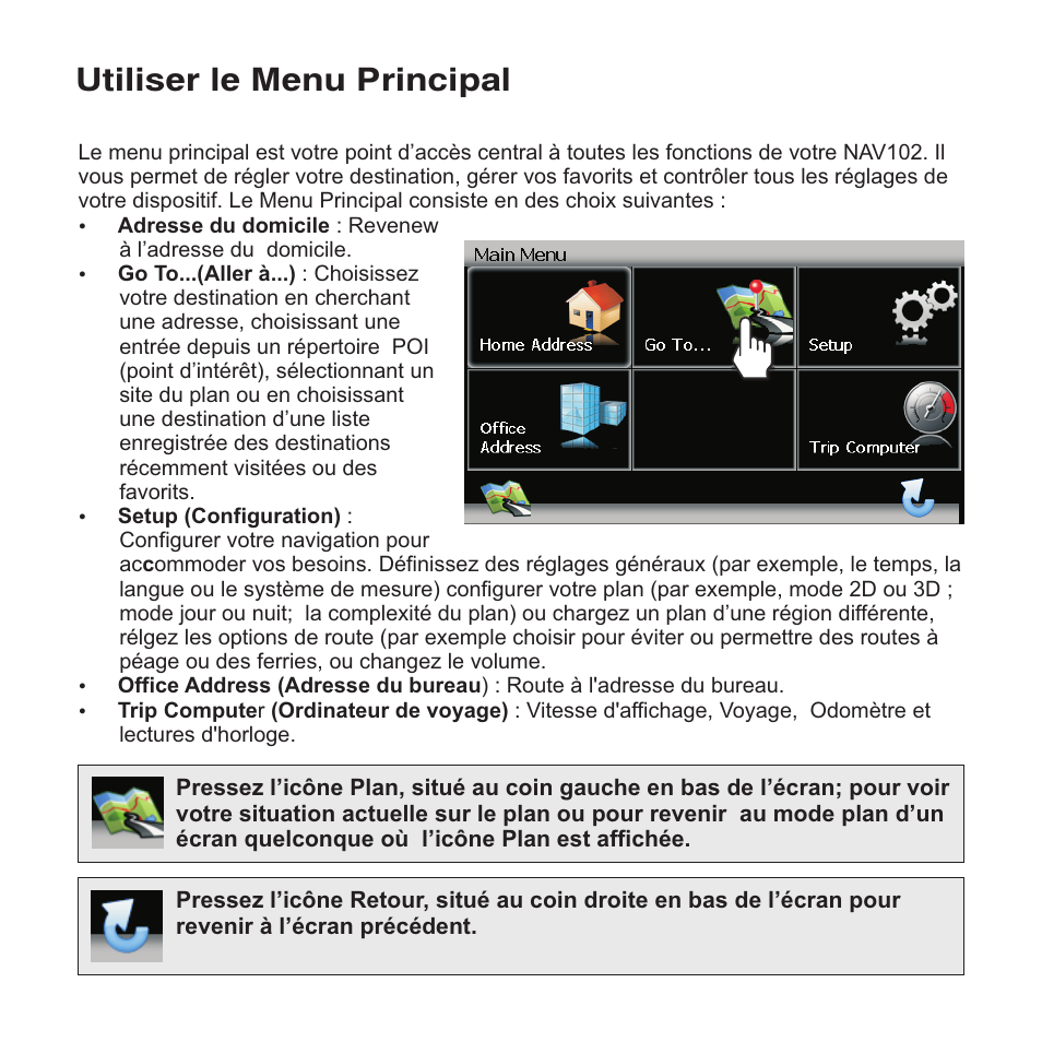 Utiliser le menu principal | Jensen NAV102 User Manual | Page 45 / 54