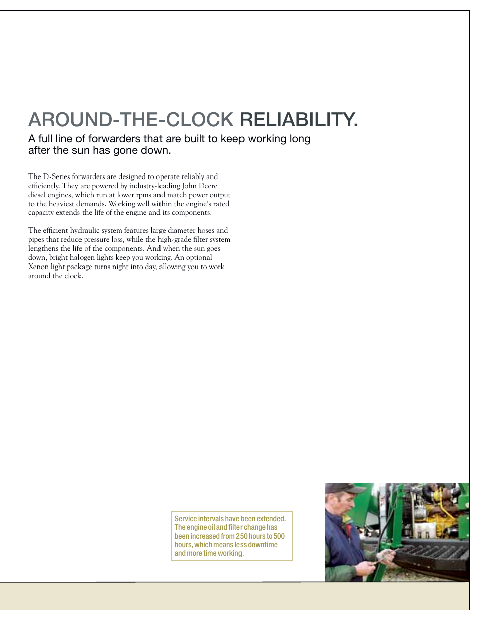 Around-the-clock reliability | John Deere FORWARDERS 1110D User Manual | Page 13 / 24