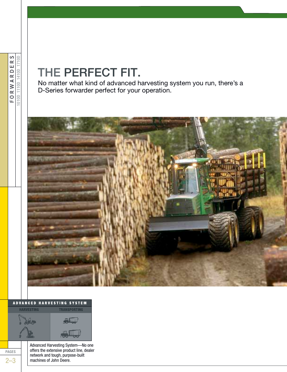 The perfect fit | John Deere FORWARDERS 1110D User Manual | Page 2 / 24