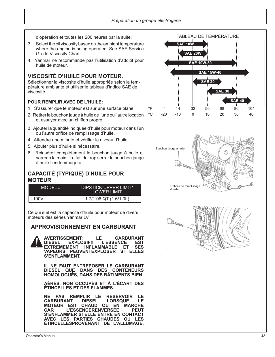 Viscosité d’huile pour moteur, Capacité (typique) d’huile pour moteur, Approvisionnement en carburant | John Deere AC-G6000DY User Manual | Page 43 / 94