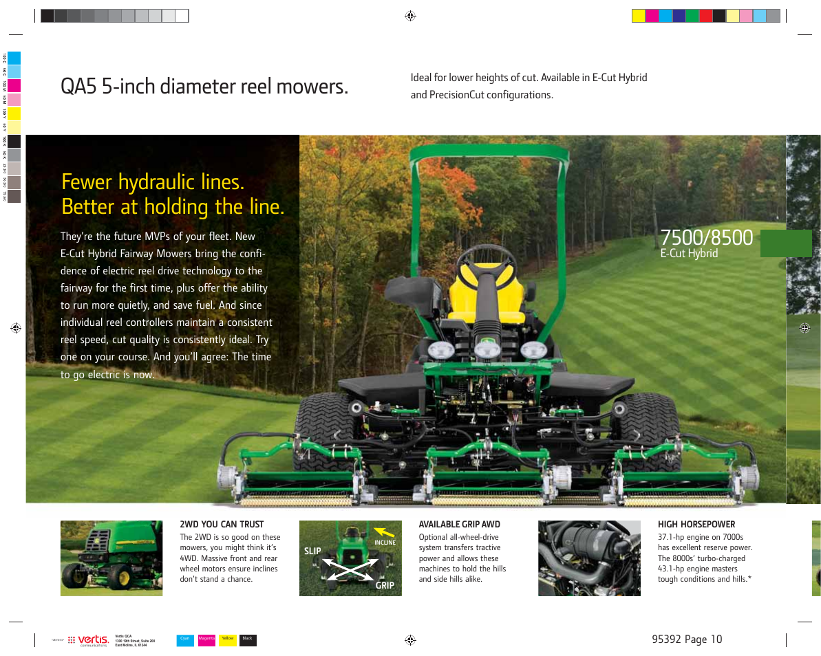 Fewer hydraulic lines. better at holding the line, Qa5 5-inch diameter reel mowers | John Deere E-Cut 8500 User Manual | Page 10 / 16