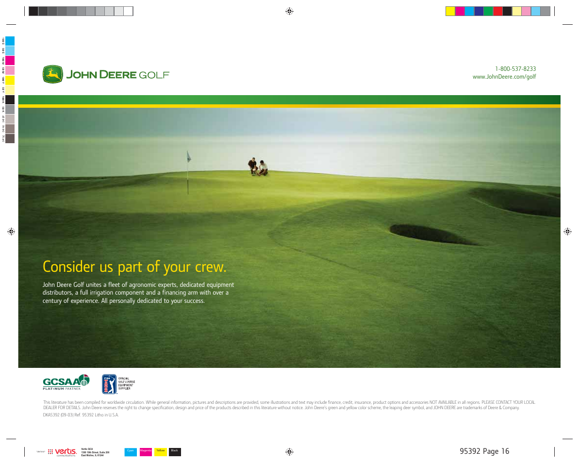 Consider us part of your crew | John Deere E-Cut 8500 User Manual | Page 16 / 16