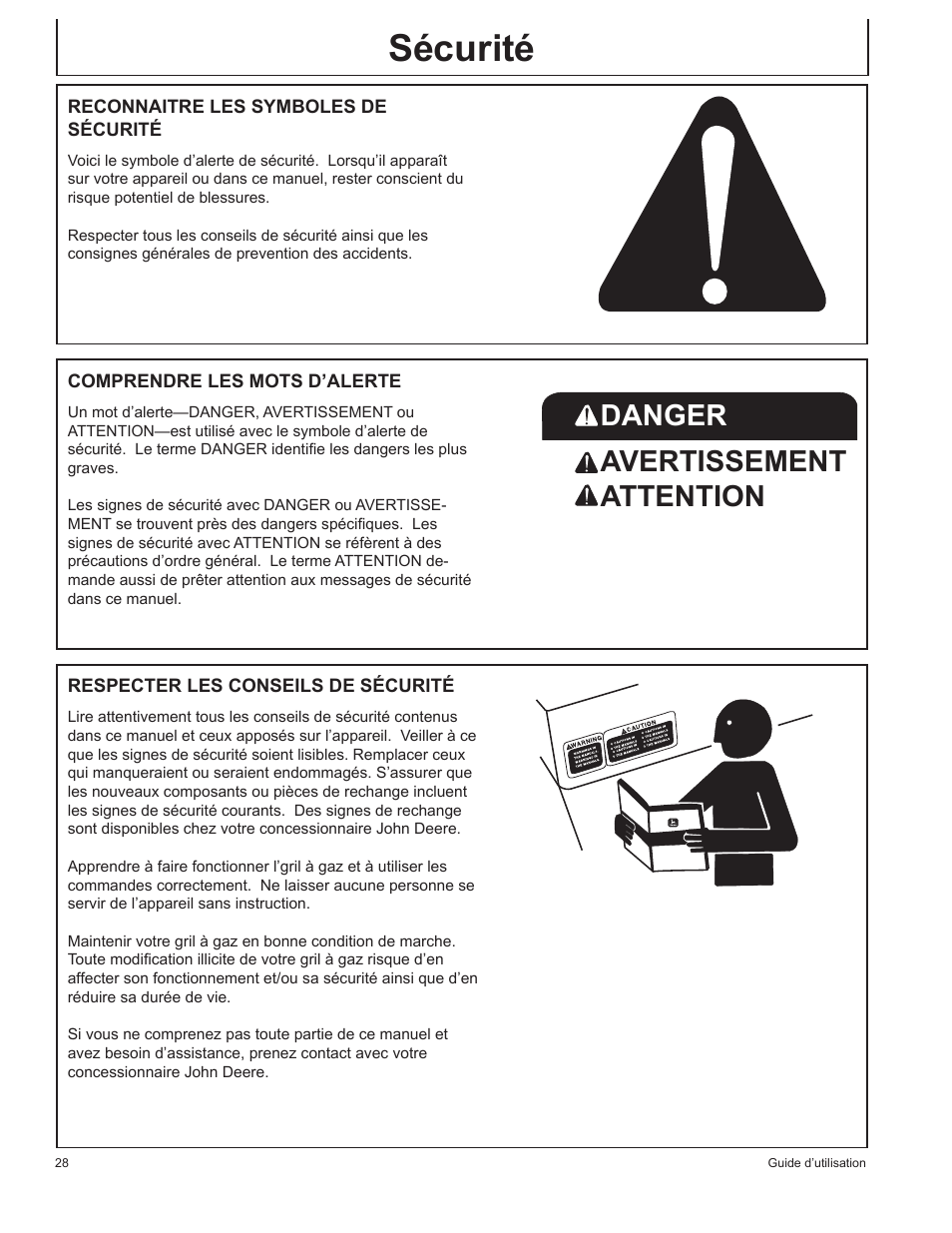 Sécurité, Danger avertissement attention | John Deere HR-BG5202-NG User Manual | Page 28 / 76