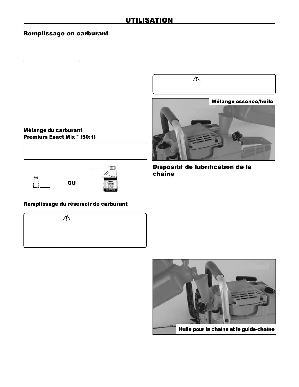 Utilisation, Remplissage en carburant, Dispositif de lubrification de la chaîne | John Deere PA01186 CS71 User Manual | Page 41 / 92