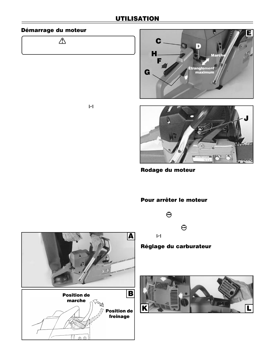 Utilisation | John Deere PA01186 CS71 User Manual | Page 42 / 92