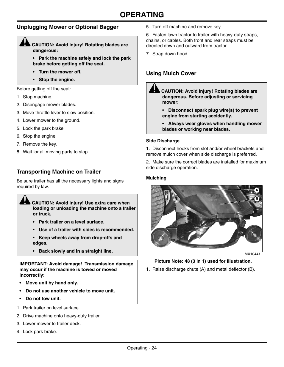 Unplugging mower or optional bagger, Transporting machine on trailer, Using mulch cover | Side discharge, Mulching, Operating | John Deere L2048 User Manual | Page 28 / 76