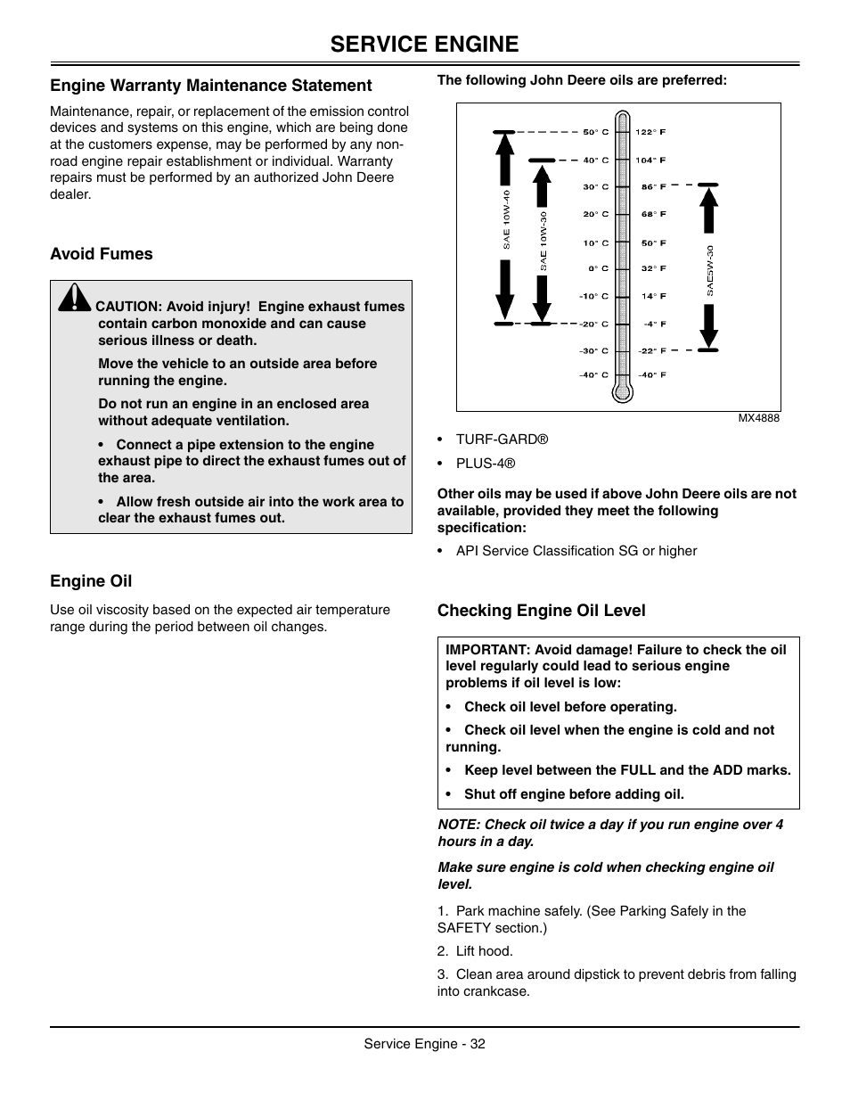 Service engine, Engine warranty maintenance statement, Avoid fumes | Engine oil, The following john deere oils are preferred, Checking engine oil level | John Deere L2048 User Manual | Page 36 / 76
