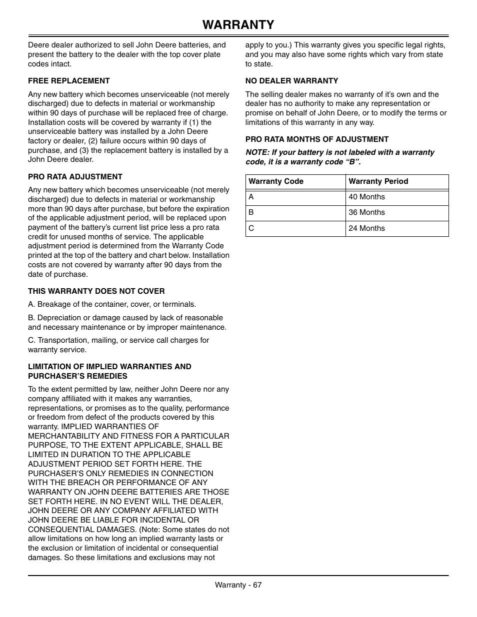 Free replacement, Pro rata adjustment, This warranty does not cover | No dealer warranty, Pro rata months of adjustment, Warranty | John Deere L2048 User Manual | Page 71 / 76