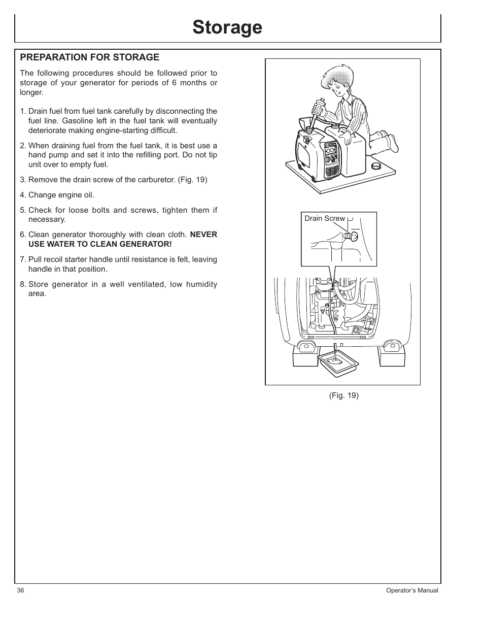 Storage | John Deere HR-G1100 User Manual | Page 36 / 124
