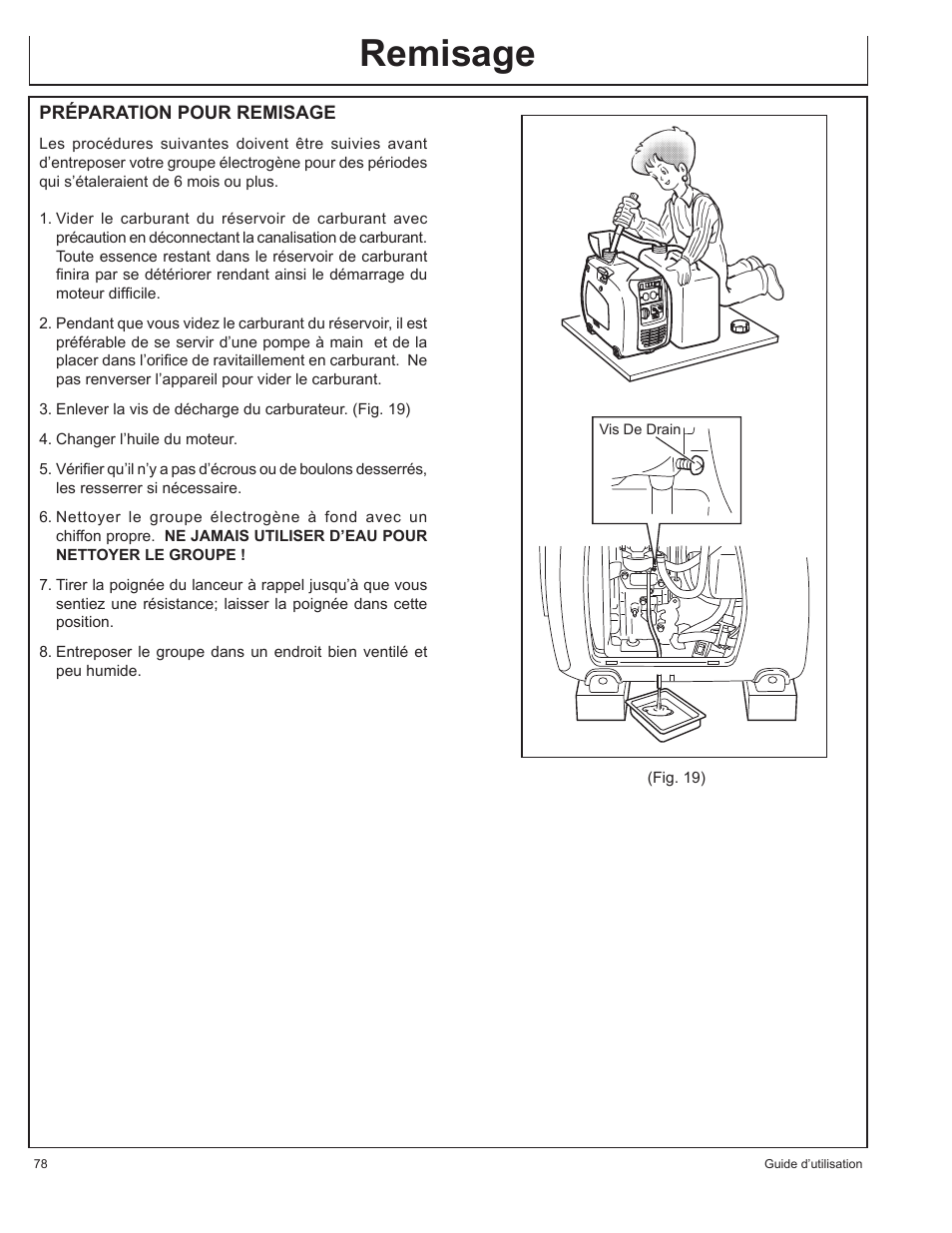 Remisage | John Deere HR-G1100 User Manual | Page 78 / 124