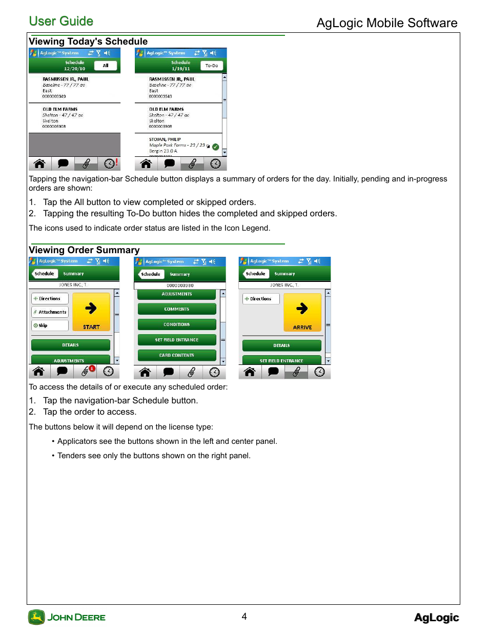 Viewing today's schedule, Viewing order summary, Viewing today's schedule viewing order summary | User guide, User guide aglogic mobile software | John Deere AGLOGIC MOBILE PC21882 User Manual | Page 6 / 14