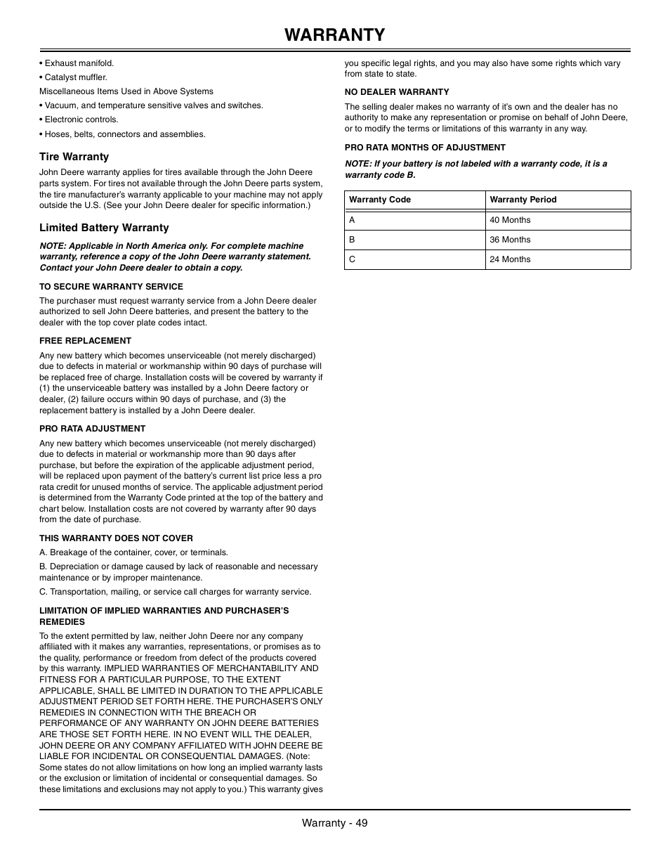 Tire warranty, Limited battery warranty, To secure warranty service | Free replacement, Pro rata adjustment, This warranty does not cover, No dealer warranty, Pro rata months of adjustment, Warranty | John Deere Tractor 100 Series OMG X23532 J0 User Manual | Page 50 / 56