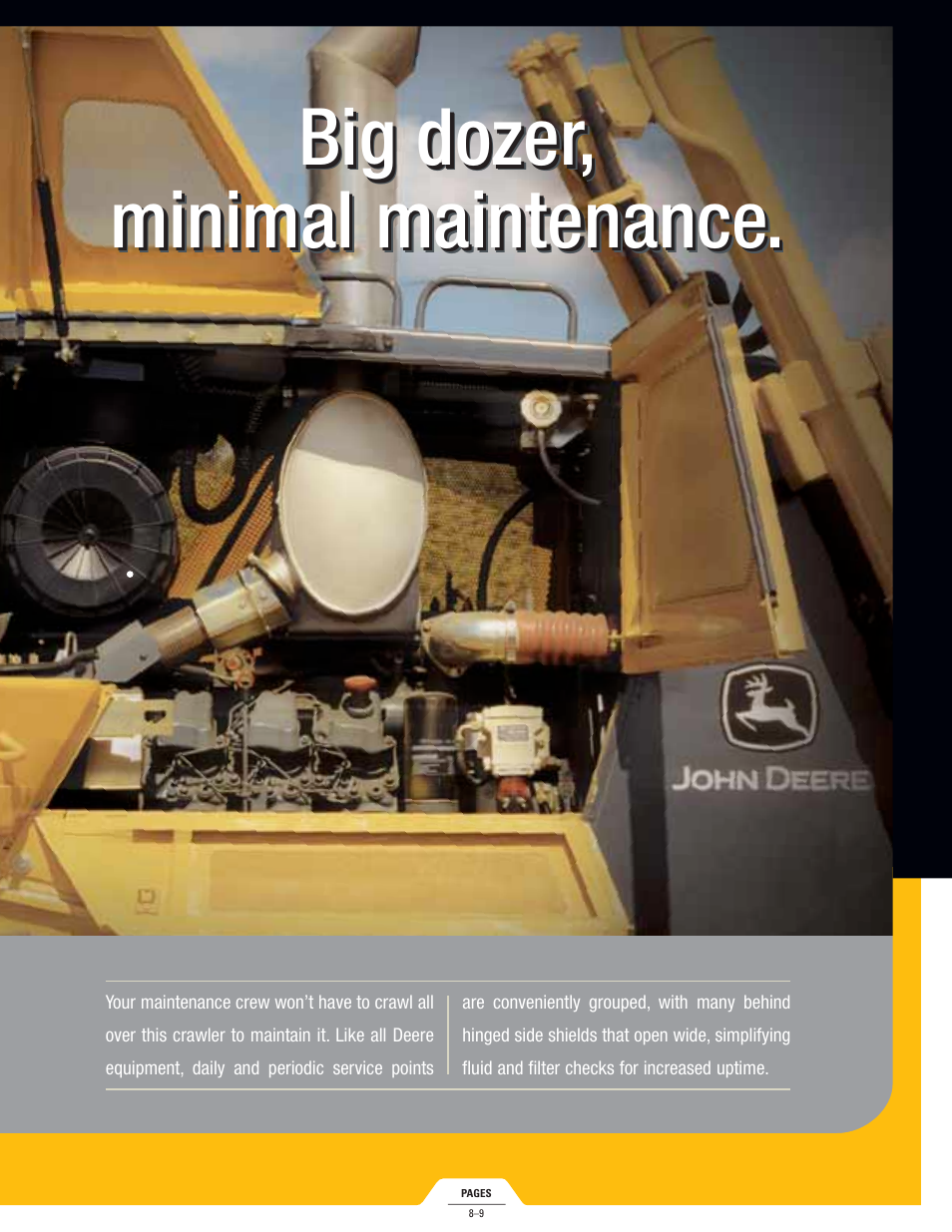 Big dozer, minimal maintenance | John Deere 1050C User Manual | Page 9 / 16