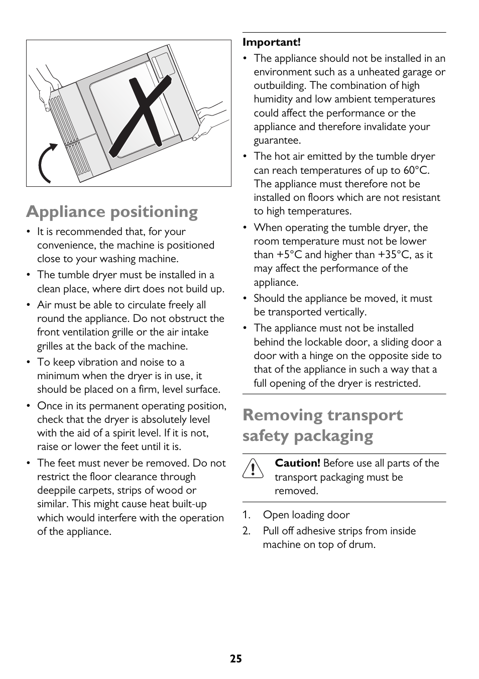 Appliance positioning, Removing transport safety packaging | John Lewis JLTDH15 User Manual | Page 25 / 32