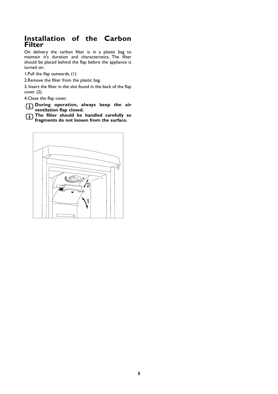 Installation of the carbon filter | John Lewis JLFFW2007 User Manual | Page 8 / 24