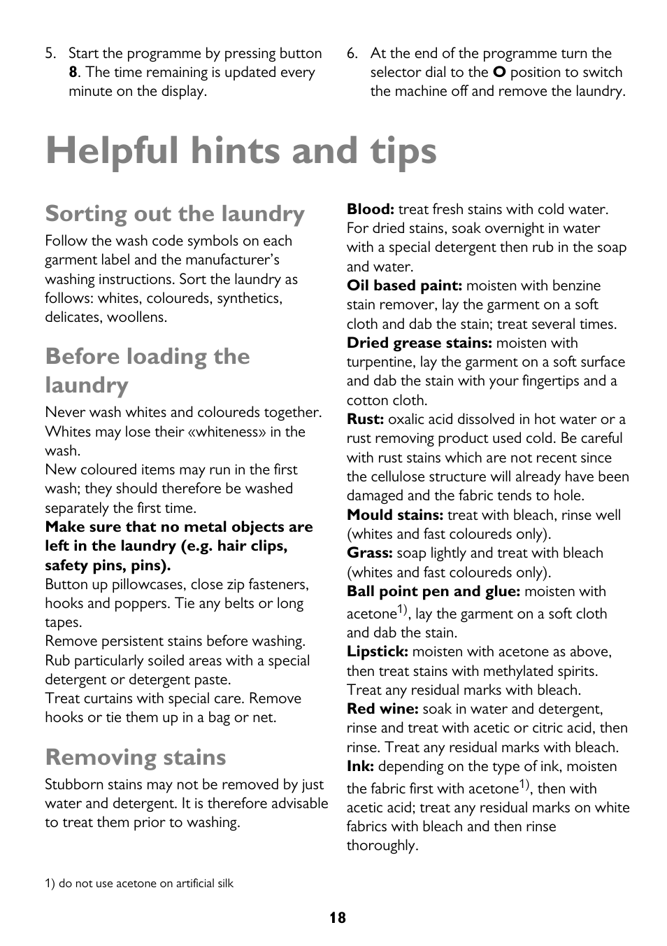 Helpful hints and tips, Sorting out the laundry, Before loading the laundry | Removing stains | John Lewis JLWD 1610 User Manual | Page 18 / 44
