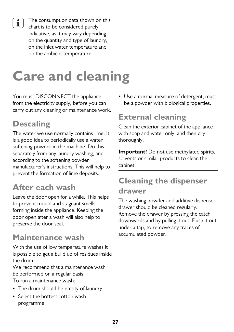Care and cleaning, Descaling, After each wash | Maintenance wash, External cleaning, Cleaning the dispenser drawer | John Lewis JLWD 1610 User Manual | Page 27 / 44