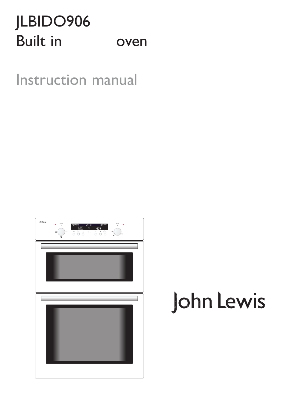 John Lewis JLBIDOS906 User Manual | 40 pages