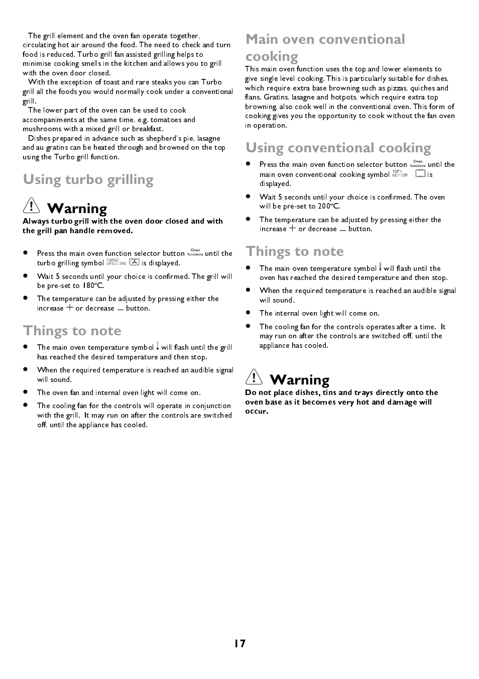 Using turbo grilling, Warning, Main oven conventional cooking | Using conventional cooking | John Lewis JLBIDOS906 User Manual | Page 17 / 40
